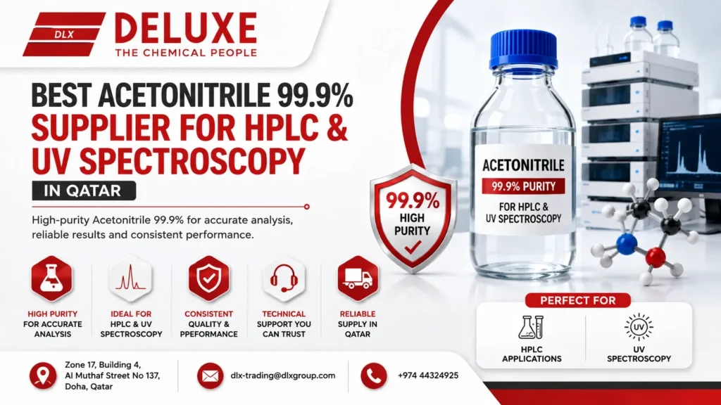 Best Acetonitrile 99.9% Supplier for HPLC & UV Spectroscopy in Qatar 2026