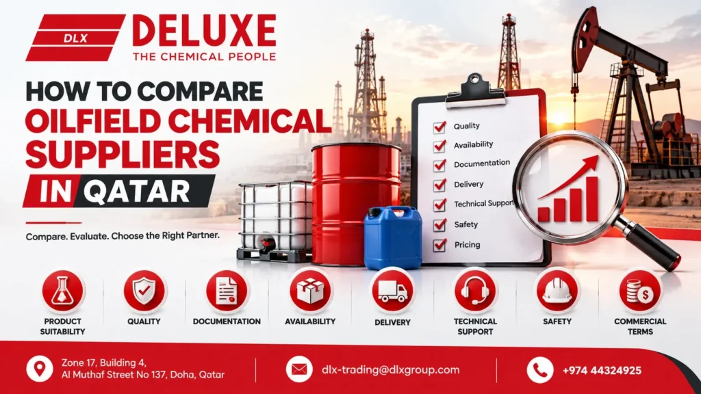 How to Compare Oilfield Chemical Suppliers in Qatar
